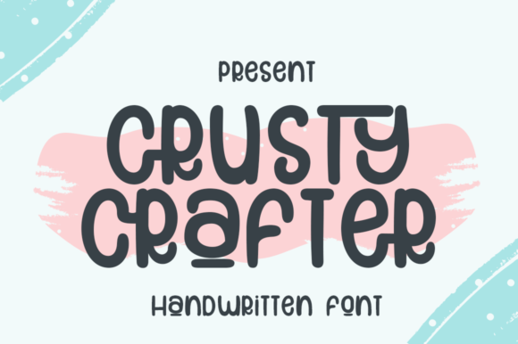 Crusty Crafter: The Display Font That Elevates Your Campaigns