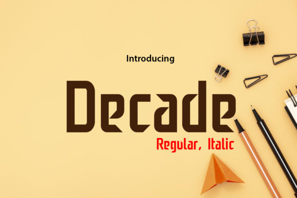 Decade Font: A Simple Upgrade for Your Brand's Visual Identity