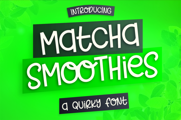 Matcha Smoothies Font Review and Download Guide