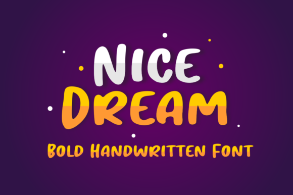 Nice Dream Font for Eye-Catching Branding