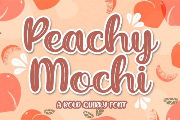 Peachy Mochi for Bold and Cute Web Typography