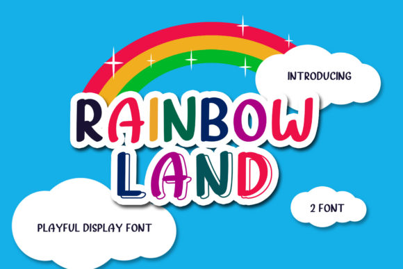 Rainbow Land: A Display Font for Vibrant Web Design