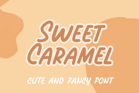 Sweet Caramel for Eye-Catching Display Typography